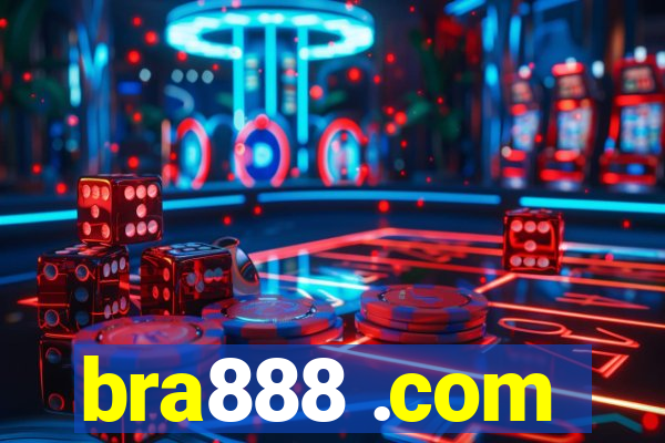 bra888 .com